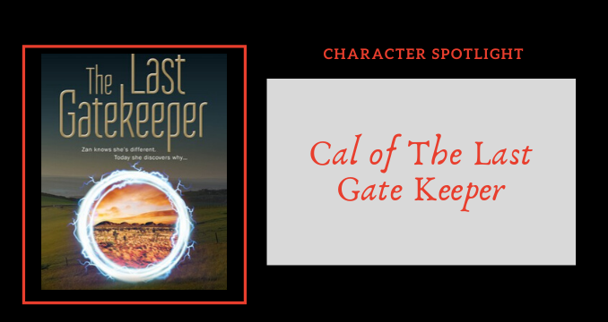 Character Spotlight Cal of The Last Gatekeeper