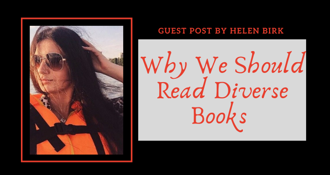 Why We Should Read Diverse Books