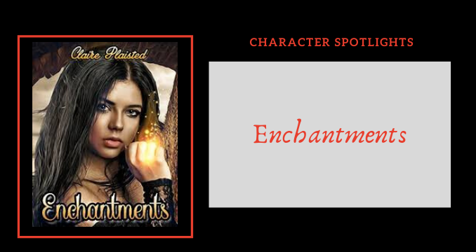 Character Spotlights Enchantments
