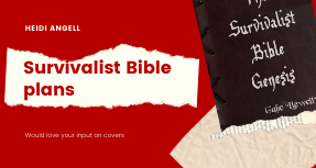 Survivalist Bible Plans