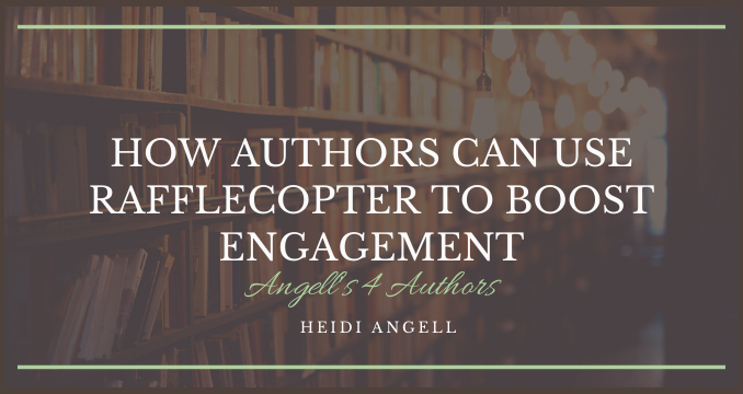 How Authors Can Use Rafflecopter to Boost Engagement