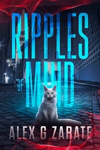 Ripples Of Mind (Linked Book 2) by Alex G Zarate