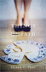 Things unsaid by Dina Y Paul