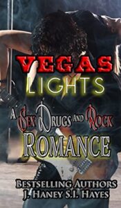 Vegas Lights by J. Haney & S.I. Hayes
