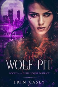 Wolf Pit by Erin Casey