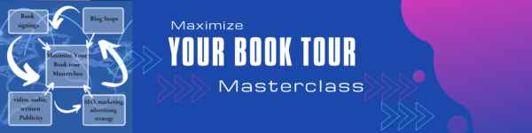 Maximize Your Book Tour Masterclass Long