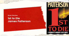 Book Review: 1st to Die by James Patterson