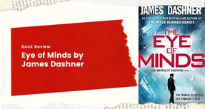 Book Review: Eye of Minds by James Dashner